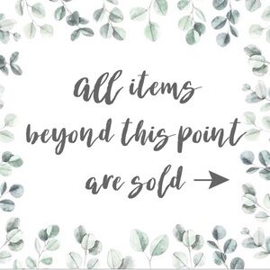 All Items Beyond This Point Are Sold